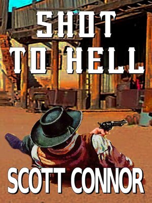 cover image of Shot to Hell